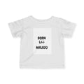 Infant Tee — "Born Majuu" Cute Baby Shirt - {{variant_title}} | litemerch